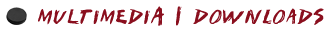 Multimedia | Downloads